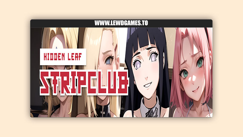 Hidden Leaf Stripclub Unicorn Studio