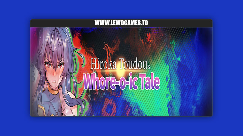 Hiroka Toudou's Whore-o-ic Tale I'm moralist