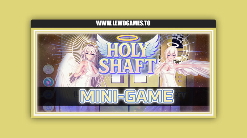 Holy Shaft Kana