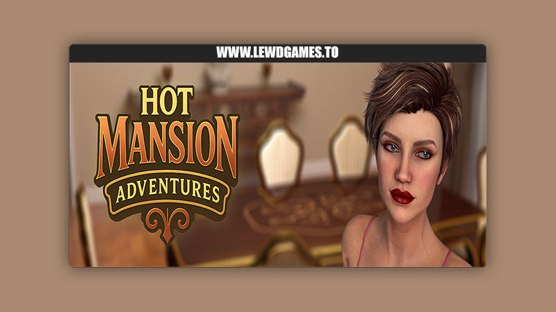 Hot Mansion Adventures Naughty Pixel