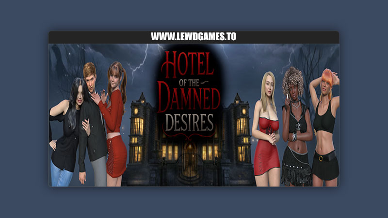 Hotel of the Damned Desires Silent Arc