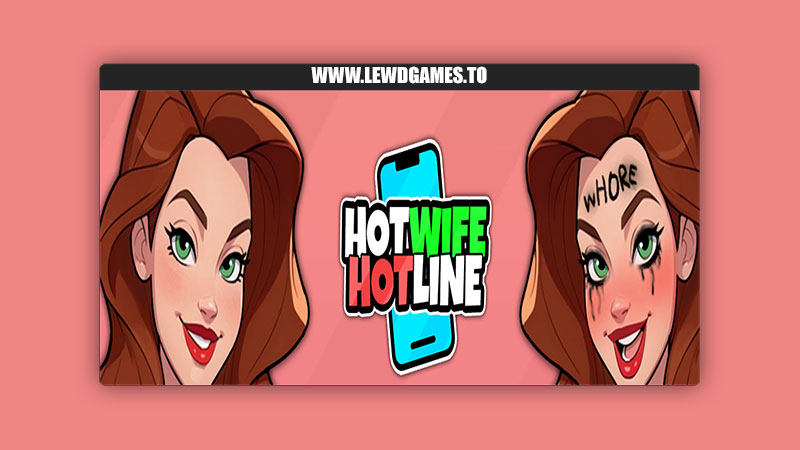Hotwife Hotline Honeylust