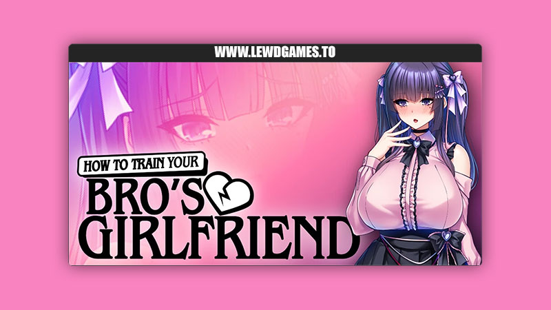 How to Train Your Bro's Girlfriend Miel