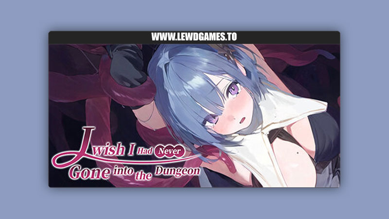 I Wish I Had Never Gone into the Dungeon StudioVR