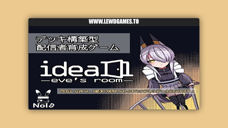 Ideal eve's room NoID