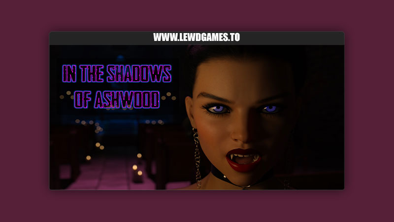 In The Shadows Of Ashwood Lament Entertainment