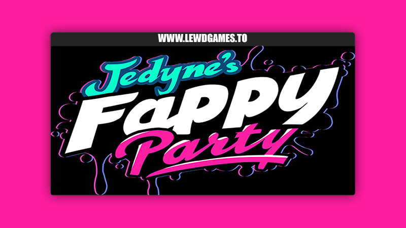 Jedyne's Fappy Party Mosbles