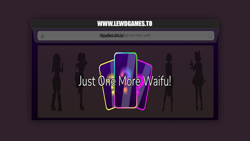 Just one More Waifu! ExTx