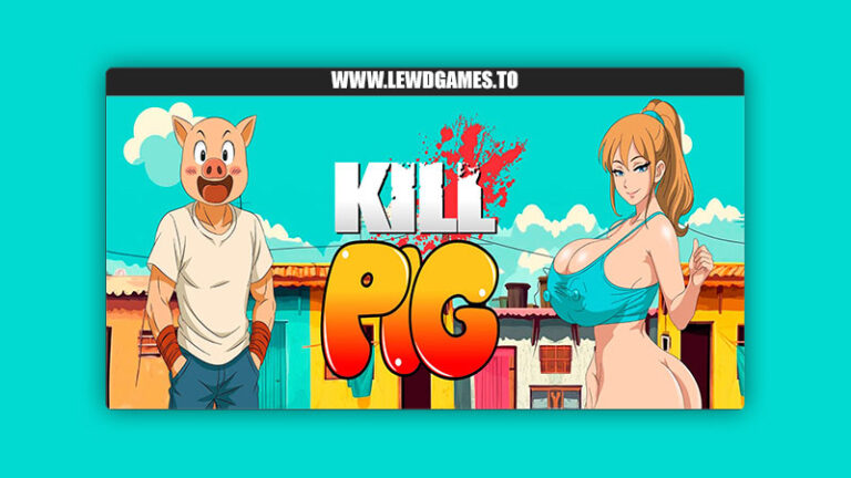 KillPig [v0.1.0] By CocoaBoom