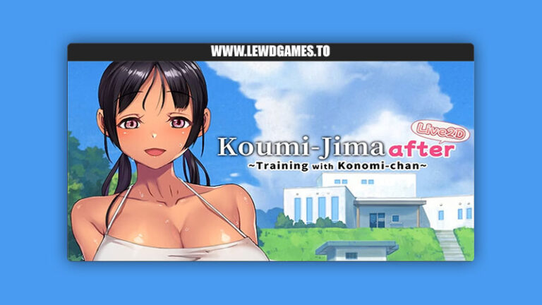Koumi-Jima after Training with Konomi-chan live2d Yabukaradoo Aomizuan