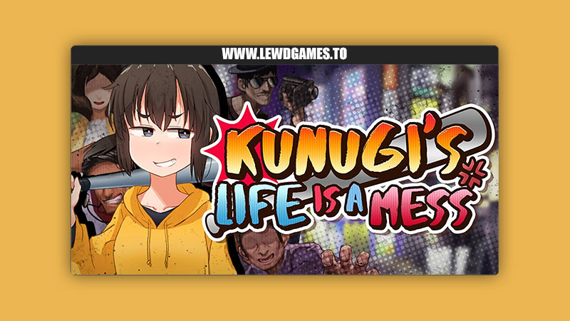 Kunugi's Life Is a Mess!! Like A Girl