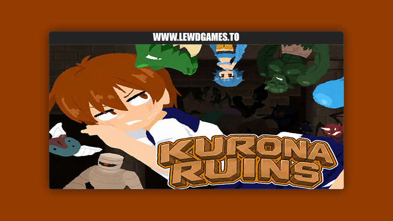 Kurona Ruins The mel friend chirps chii