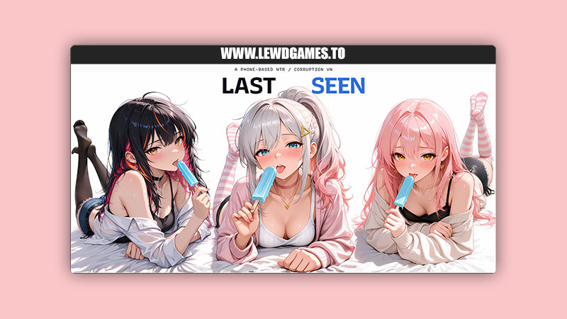 Last Seen MaestroBreak