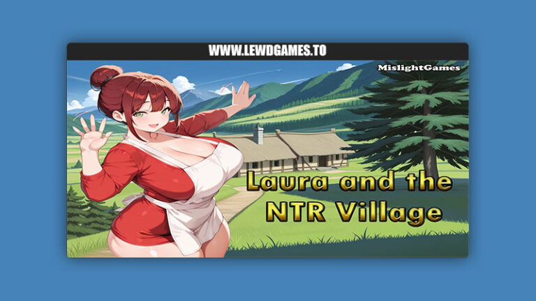 Laura and the NTR Village MislightGames