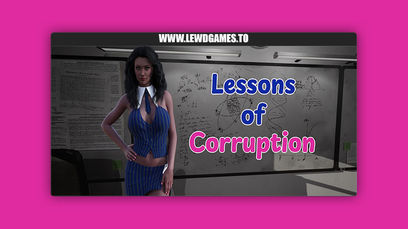 Lessons of Corruption XPassion