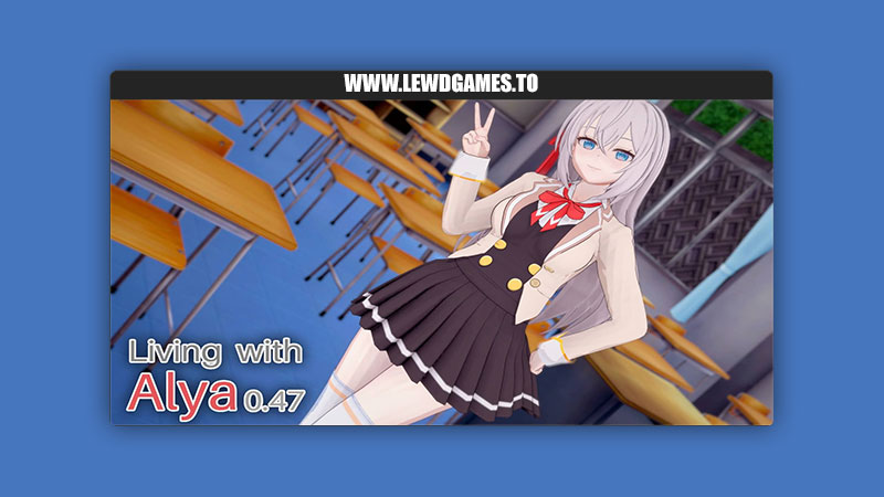 Living With Alya WaifuStudio