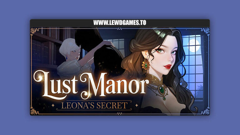 Lust Manor Leona’s Secret Kinky Business Group