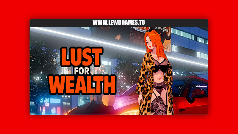 Lust for Wealth HotGameDev