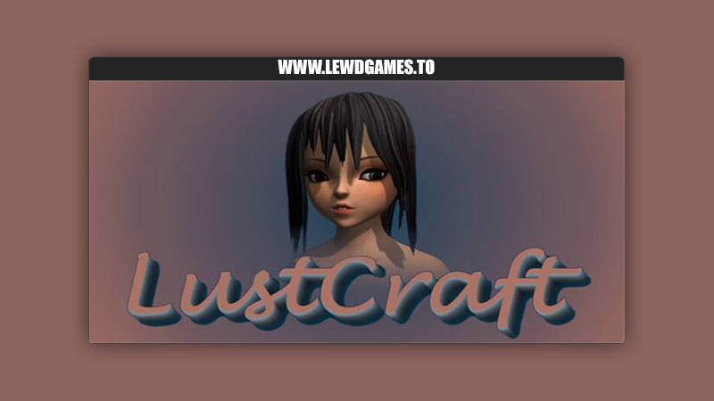 LustCraft Pawel Oriol