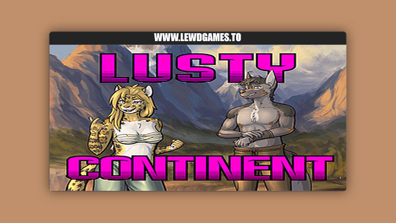 Lusty Continent Text-based furry RPG Tiger Blue Games
