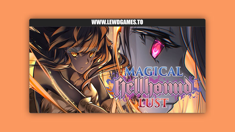 Magical Hellhound Lust Wataponno