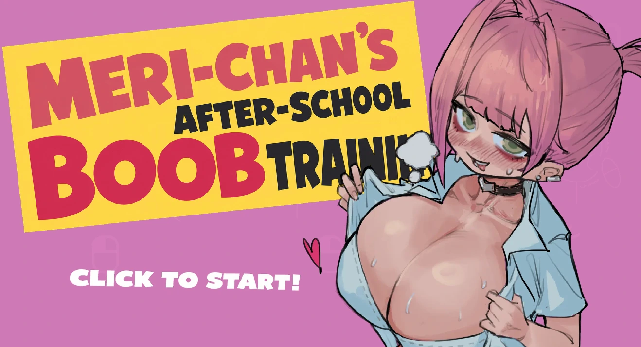 Meri-chan’s After-school Boob Training Pipe