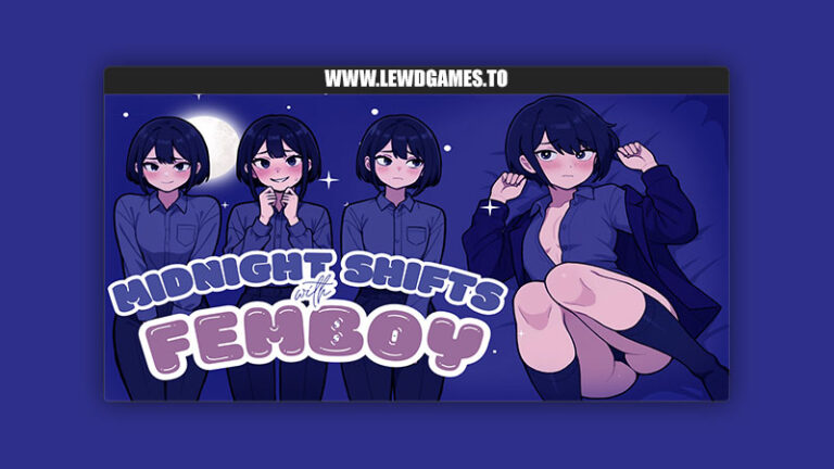 Midnight Shifts with Femboy icanfixthatgames