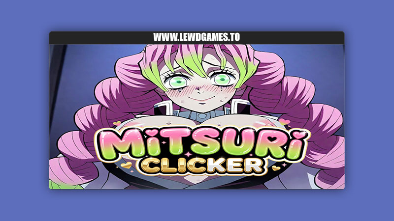 Mitsuri Clicker Love Hashira Edition CuteCupcakes