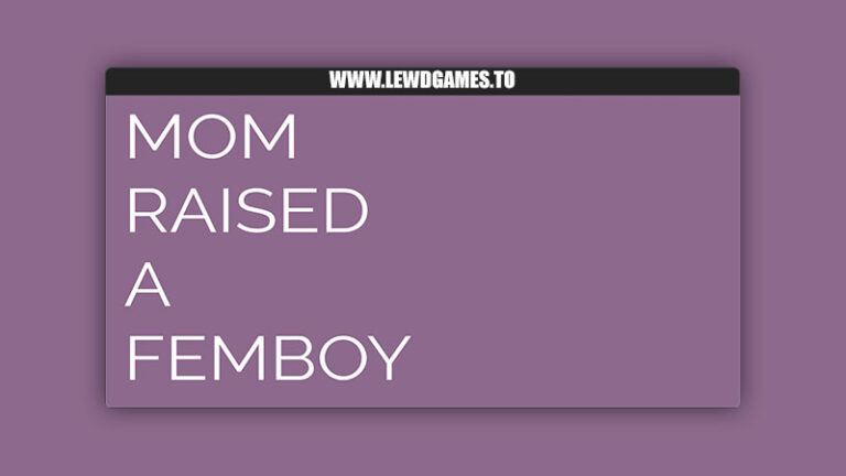Mom Raised a Femboy yaminox
