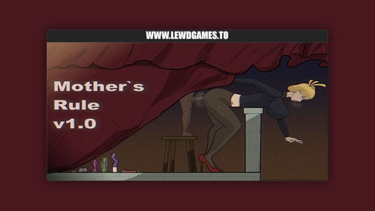 Mother’s Rules