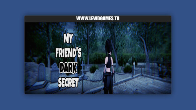 My Friend's Dark Secret El Kaiser