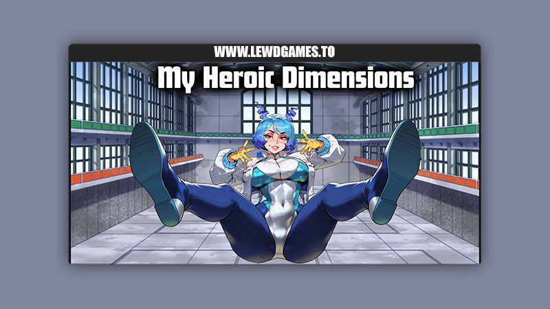 My Heroic Dimensions Galaxionite