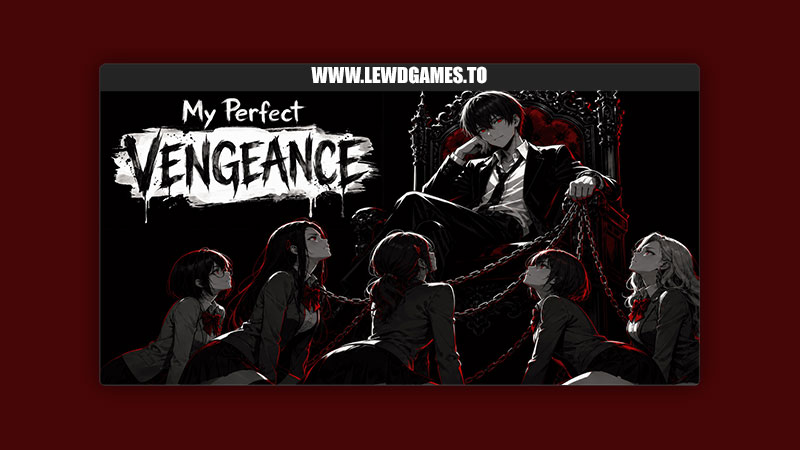 My Perfect Vengeance