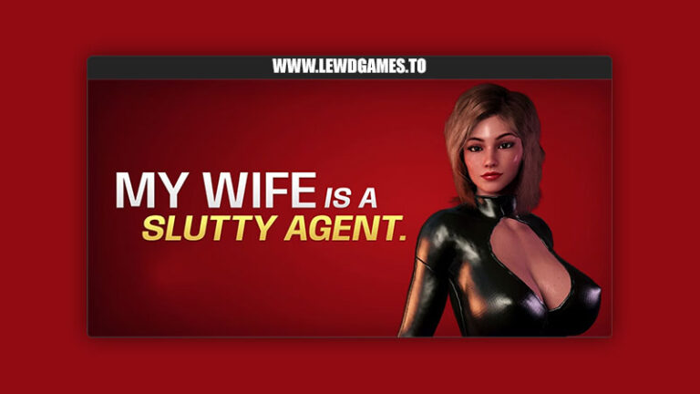 My Wife Is a Slutty Agent Lust Zone Studio