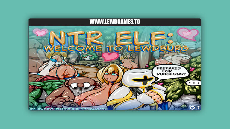NTR Elf Welcome to Lewdburg Screwthename Narszodh7