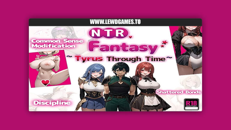 NTR Fantasy ~Tyrus Through Time~ Yoshizou888