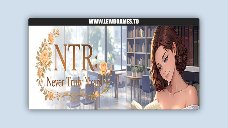 NTR Never Truly Yours d3sire Studio