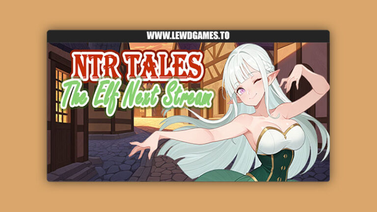 NTR Tales - The Elf Next Stream Naughty Arcade Studio