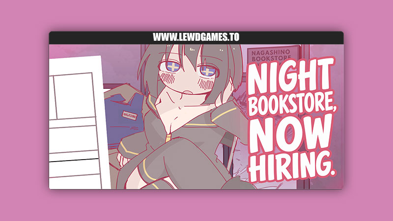 Night Bookstore, Now Hiring. Ayaneria