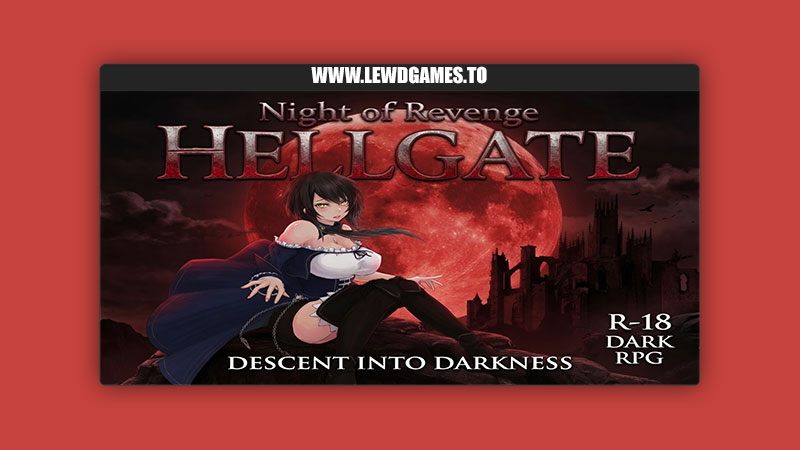 Night of Revenge HELLGATE Descent Into Darkness NoXeKeeper