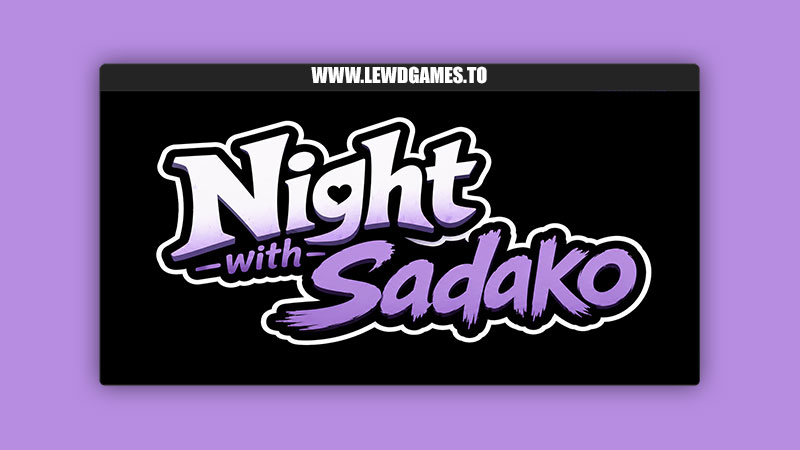 Night with Sadako Purple-Chan Games