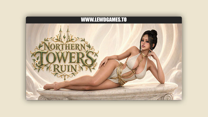 Northern Towers Ruin Pallor
