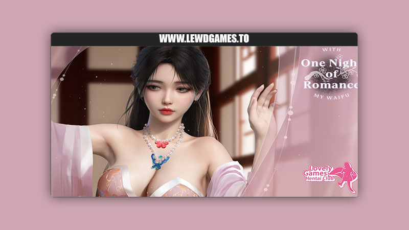 One Night of Romance with my waifu Lovely Games