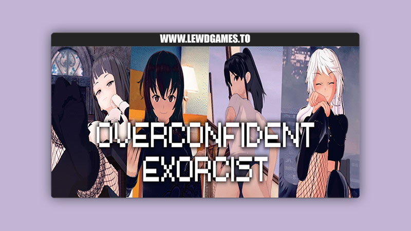 Overconfident Exorcist MudBeu