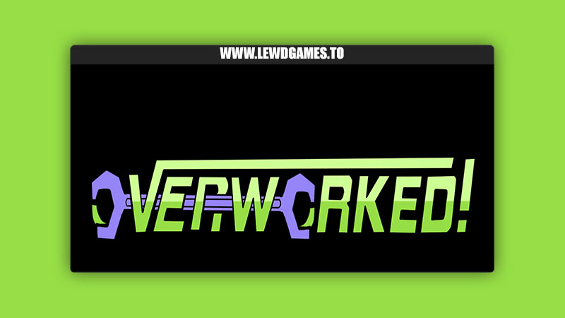 Overworked! BearHut Studios