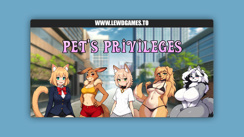 Pet’s Privileges