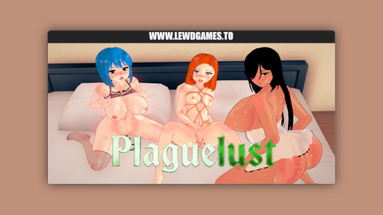 Plague Lust Nani
