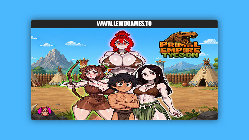 Primal Empire Tycoon Serys Studio