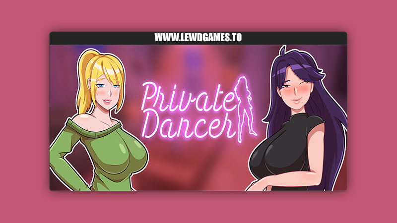 Private Dancer Gobaky