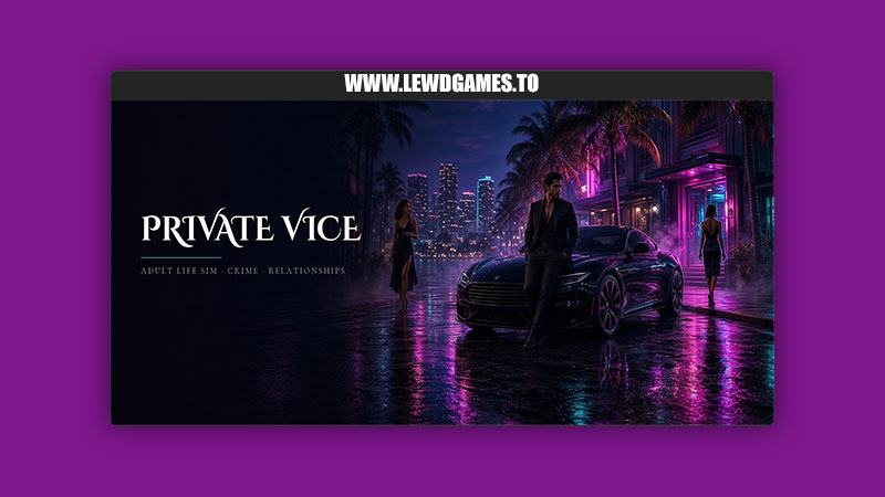Private Vice EclipseArcStudios